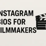 instagram bio for video creators and filmmakers
